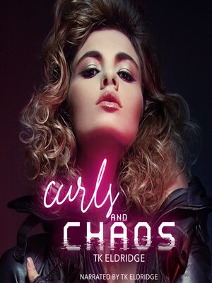 cover image of Curls & Chaos